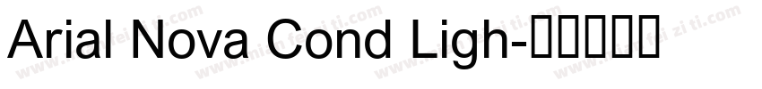 Arial Nova Cond Ligh字体转换